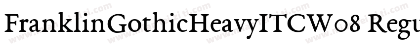 FranklinGothicHeavyITCW08 Regular字体转换